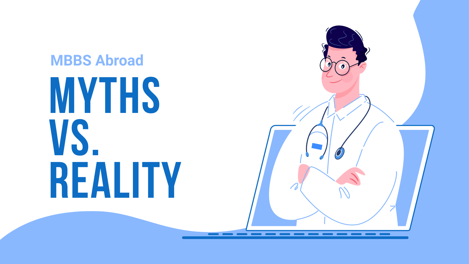 Myths and Facts about MBBS