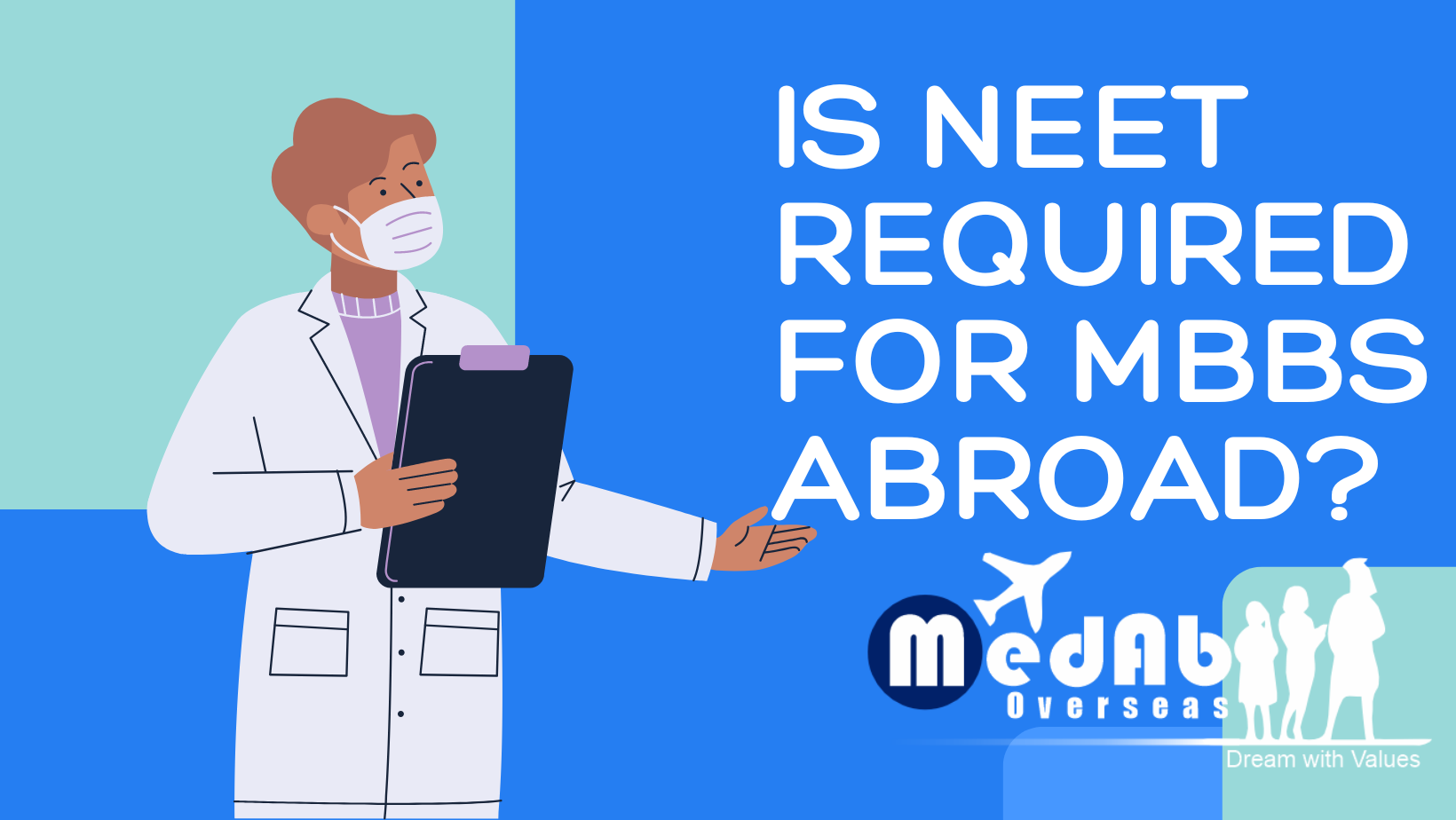 Is NEET Required For MBBS Abroad