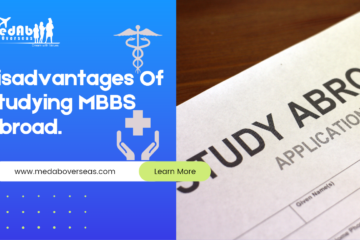 Disadvantages Of Studying MBBS In Abroad
